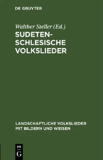 Buy Sudetenschlesische Volkslieder (English, Walther Steller | Max Odoy) — BookShops.in