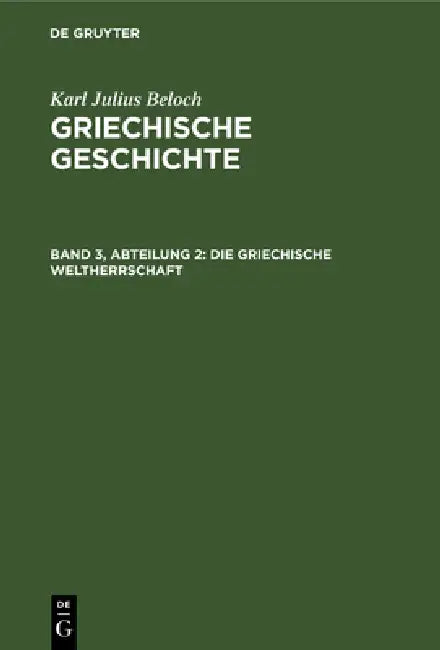 Buy Die Griechische Weltherrschaft (English, Karl Julius Beloch) — BookShops.in