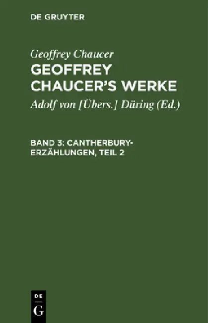 Cantherbury-Erzählungen, Teil 2 (English, Düring | Geoffrey Chaucer)