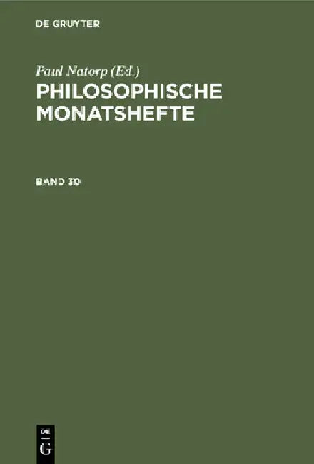 Buy Philosophische Monatshefte. Band 30 (English, Paul Natorp | Fr Ascherson) — BookShops.in
