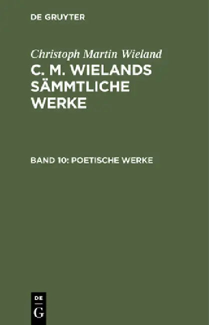 Poetische Werke (English, Christoph Martin Wieland)