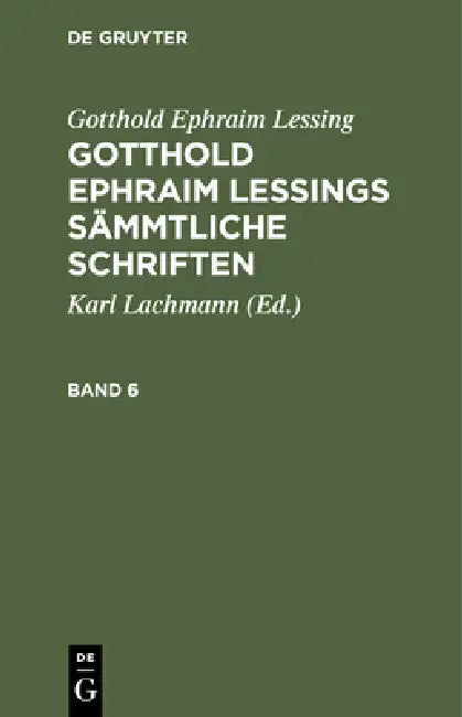 Buy Gotthold Ephraim Lessing (English, Karl Lachmann | Gotthold Ephraim Lessing) — BookShops.in