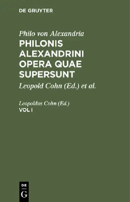 Philo Von Alexandria (English, Leopoldus Cohn)