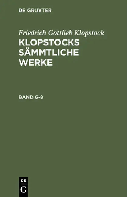 Buy Friedrich Gottlieb Klopstock (English, Friedrich Gottlieb Klopstock) — BookShops.in