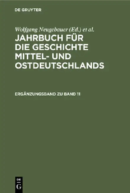 Buy Ergänzungsband Zu Band 11 (English, Historische Kommission | Wolfgang Neugebauer | Klaus Neitmann) — BookShops.in