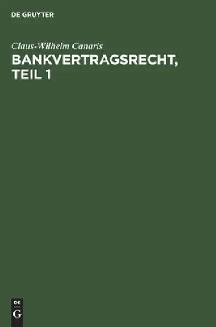 Bankvertragsrecht, Erster Teil (English, No Contributor)