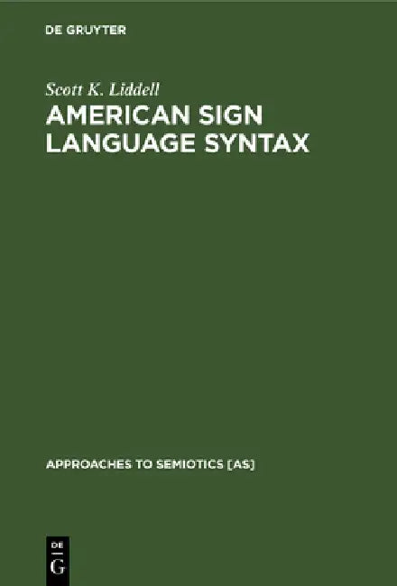 Buy American Sign Language Syntax (English, Scott K. Liddell) — BookShops.in