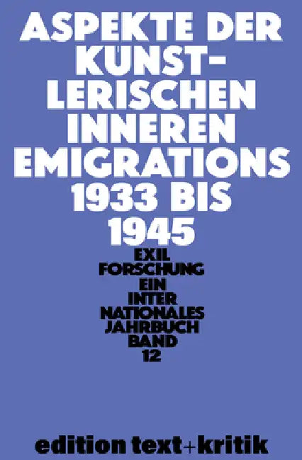 Buy Aspekte Der Künstlerischen Inneren Emigration 1933-1945 (English, Claus-Dieter Krohn) — BookShops.in