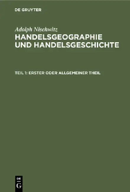 Buy Erster Oder Allgemeiner Theil (English, Adolph Nischwitz) — BookShops.in