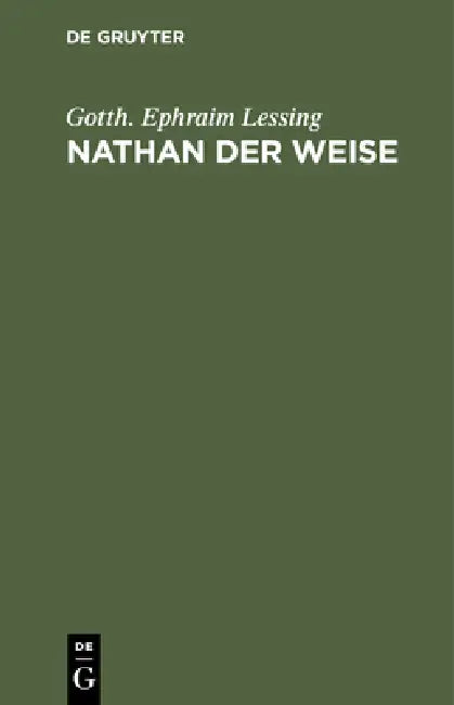 Buy Nathan Der Weise (English, Gotth Ephraim Lessing) — BookShops.in