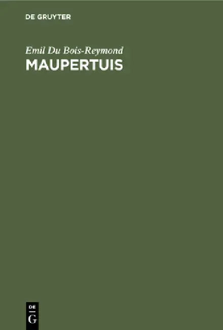Buy Maupertuis (English, Emil Du Bois-Reymond) — BookShops.in