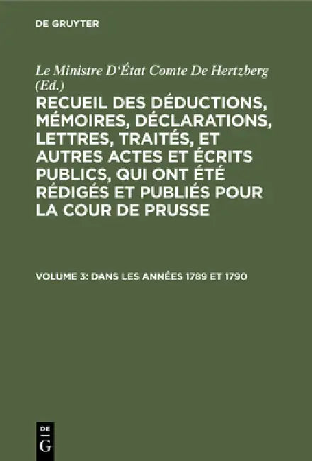 Buy Dans Les Années 1789 Et 1790 (English, Le Ministre d'État Comte de Hertzberg | Ewald Friedrich Von Hertzberg) — BookShops.in