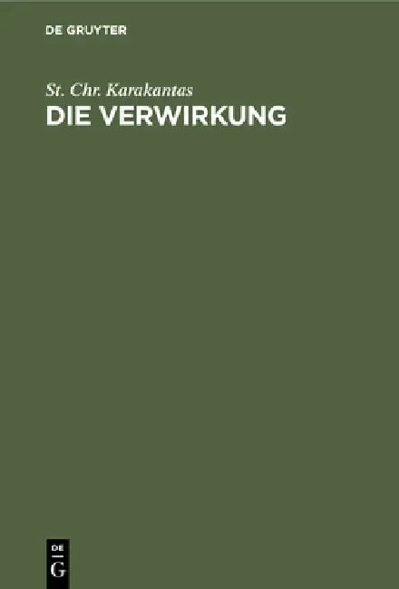 Die Verwirkung (English, St Chr Karakantas)