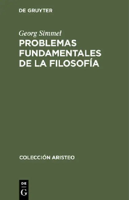 Buy Problemas Fundamentales de la Filosofía (English, Georg Simmel) — BookShops.in