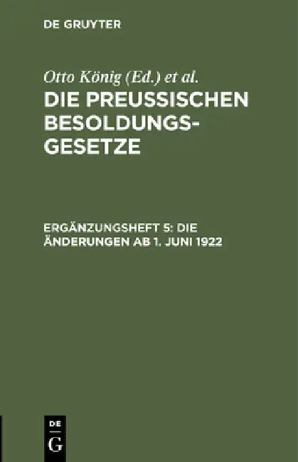 Die Änderungen AB 1. Juni 1922 (English, Otto König | Hermann Erythropel)