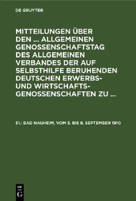 Buy Bad Nauheim, Vom 5. Bis 8. September 1910 (English, Allgemeiner Verband Der Auf Selbsthilfe) — BookShops.in