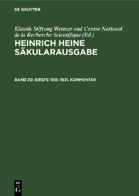 Briefe 1815-1831. Kommentar (English, Fritz H. Eisner | Fritz Mende)
