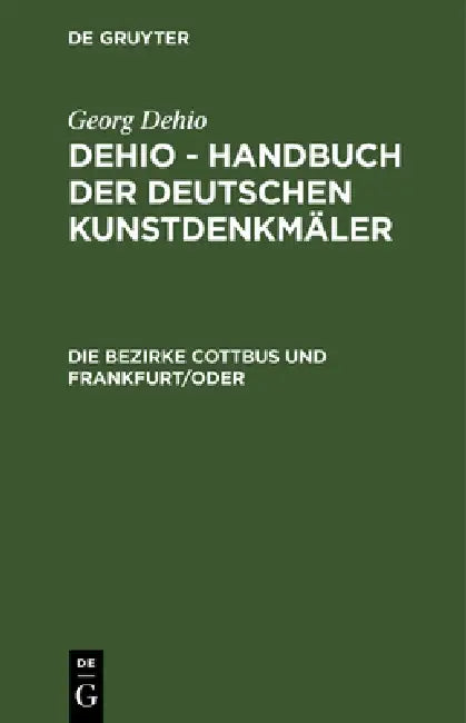 Buy Die Bezirke Cottbus Und Frankfurt/ Oder (English, Ernst Badstübner | Horst Büttner | Horst Drescher U. a.) — BookShops.in