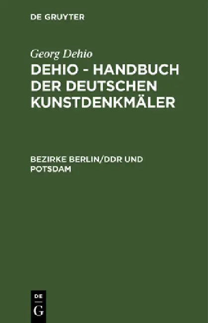 Buy Bezirke Berlin/DDR Und Potsdam (English, Institut Für Denkmalpflege) — BookShops.in