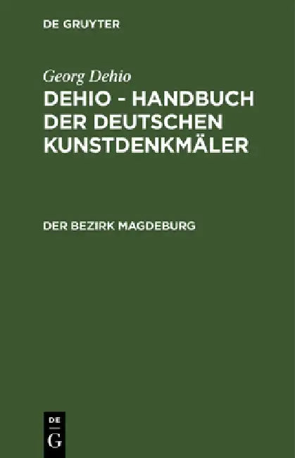 Buy Der Bezirk Magdeburg (English, Georg Dehio | Ernst Gall) — BookShops.in