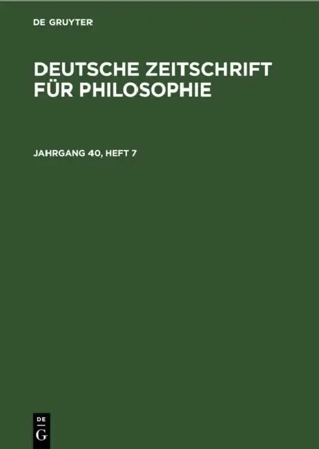 Buy Deutsche Zeitschrift Für Philosophie. Jahrgang 40, Heft 7 (English, No Contributor) — BookShops.in