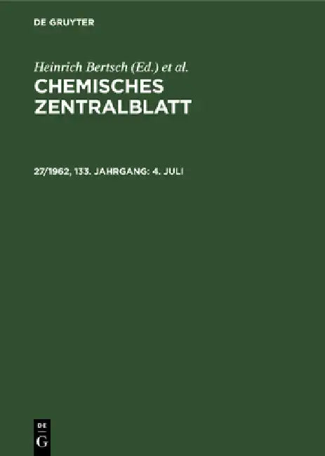 Buy 4. Juli (English, Deutsche Chemische Gesellschaft | Heinrich Bertsch | Wilhelm Klemm) — BookShops.in