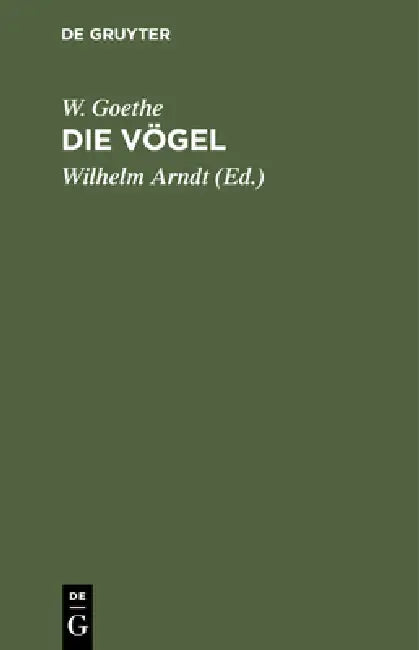 Die Vögel (English, W. Goethe | Wilhelm Arndt)