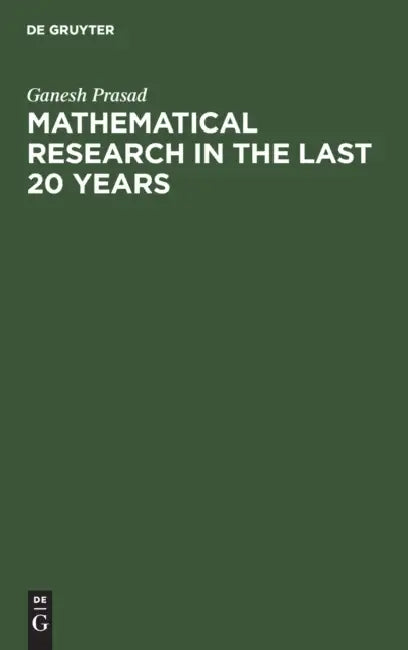 Buy Mathematical Research in the Last 20 Years (English, Ganesh Prasad) — BookShops.in