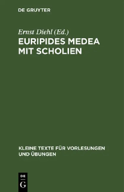 Buy Euripides Medea Mit Scholien (English, Ernst Diehl) — BookShops.in