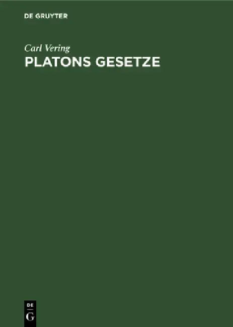 Buy Platons Gesetze (English, Carl Vering) — BookShops.in