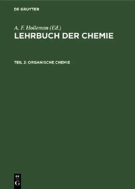 Buy Organische Chemie (English, A. F. Holleman | Friedrich Richter) — BookShops.in