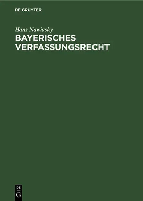 Buy Bayerisches Verfassungsrecht (English, Hans Nawiasky) — BookShops.in