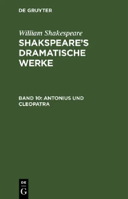 Buy Antonius Und Cleopatra (English, August Wilhelm Schlegel | Ludwig Tieck | William Shakespeare) — BookShops.in