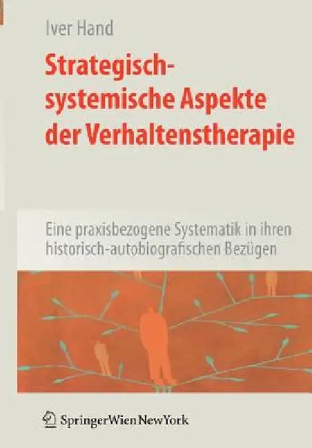 Strategisch-Systemische Aspekte Der Verhaltenstherapie (English, Iver Hand)