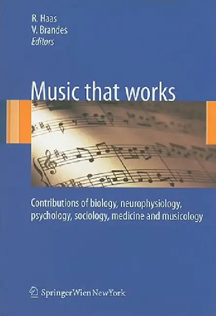Buy Music That Works (English, Roland Haas | Vera Brandes) — BookShops.in