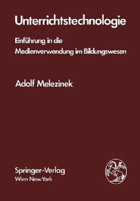 Buy Unterrichtstechnologie (English, A. Melezinek) — BookShops.in