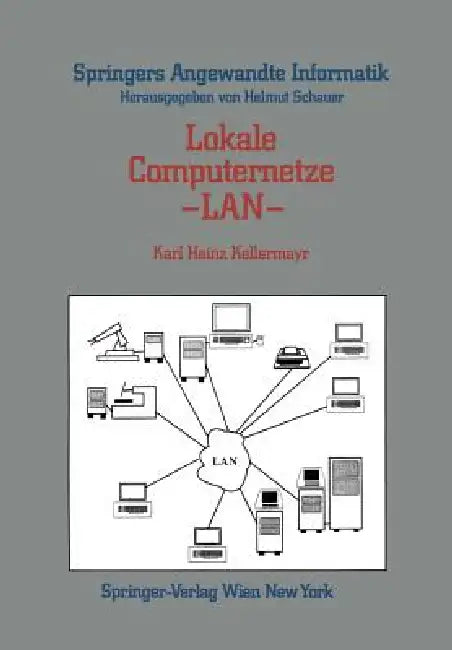 Buy Lokale Computernetze -- LAN | by Karl Heinz Kellermayr | Springer | by Karl Heinz Kellermayr | Springer | by Karl Heinz Kellermayr | Springer | by Karl Heinz Kellermayr | Springer | by Karl Heinz Kellermayr | Springer | by Karl Heinz Kellermayr | Springer | by Karl Heinz Kellermayr | Springer | by Karl Heinz Kellermayr | Springer | by Karl Heinz Kellermayr | Springer | by Karl Heinz Kellermayr | Springer | by Karl Heinz Kellermayr | Springer | by Karl Heinz Kellermayr | Springer | by Karl Heinz  — BookShops.in