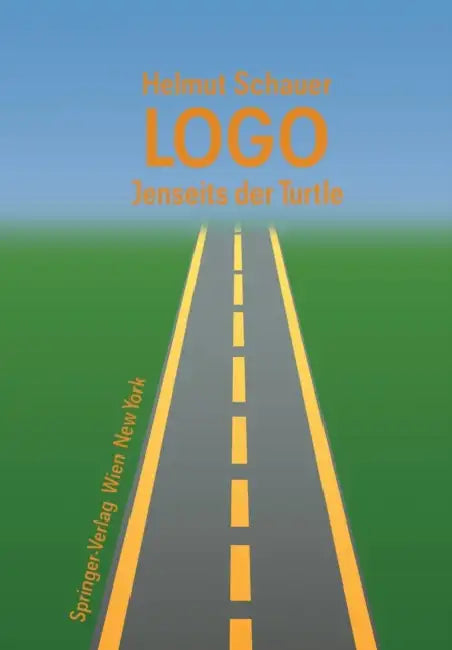 Buy LOGO: Jenseits Der Turtle (English, H. Schauer) — BookShops.in