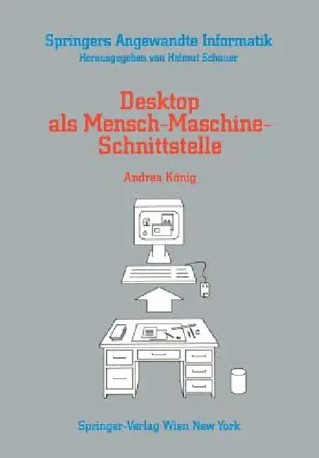 Buy Desktop ALS Mensch-Maschine-Schnittstelle (English, Andrea König) — BookShops.in