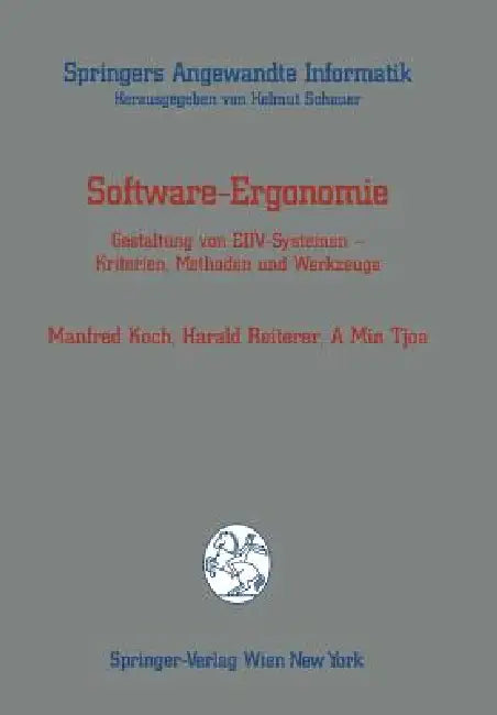Buy Software-Ergonomie (English, Manfred Koch | Harald Reiterer | A. Min Tjoa) — BookShops.in