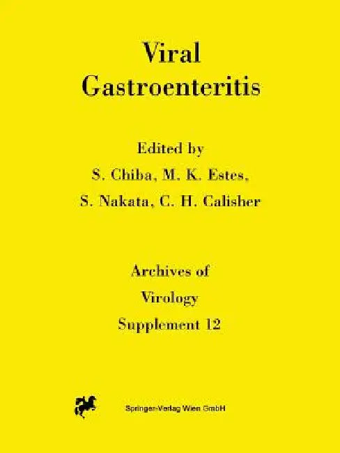 Buy Viral Gastroenteritis (English, Shunzo Chiba | Mary K. Estes | Shuji Nakata) — BookShops.in
