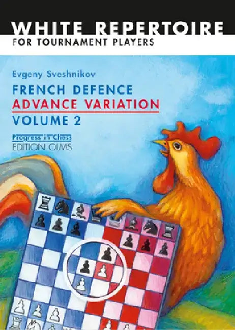 French Defence Advance Vol.2 (English, Evgeny Sveshnikov)