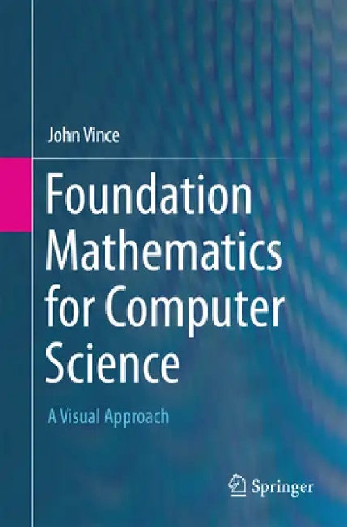 Foundation Mathematics for Computer Science by John Vince – Springer view 2