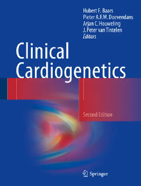 Buy Clinical Cardiogenetics | by Hubert F. Baars | Pieter A. F. M. Doevendans | Arjan C. Houw | Springer | by Hubert F. Baars | Pieter A. F. M. Doevendans | Arjan C. Houw | Springer | by Hubert F. Baars | Pieter A. F. M. Doevendans | Arjan C. Houw | Springer | by Hubert F. Baars | Pieter A. F. M. Doevendans | Arjan C. Houw | Springer | by Hubert F. Baars | Pieter A. F. M. Doevendans | Arjan C. Houw | Springer | by Hubert F. Baars | Pieter A. F. M. Doevendans | Arjan C. Houw | Springer | by Hubert F. — BookShops.in