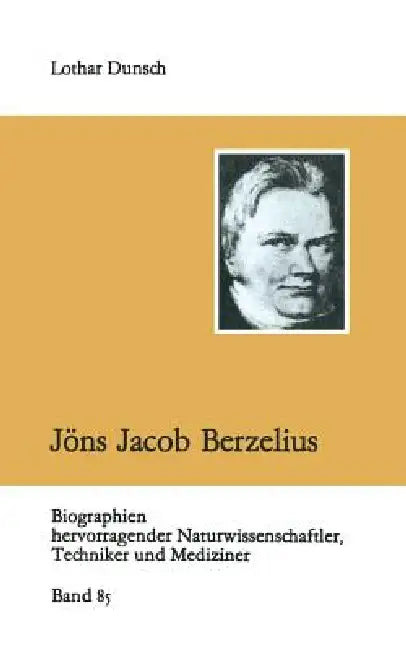 Buy Jöns Jacob Berzelius (English, Lothar Dunsch) — BookShops.in