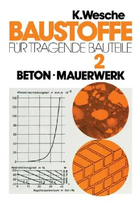 Buy Baustoffe Für Tragende Bauteile (English, Karlhans Wesche | Peter Schubert) — BookShops.in