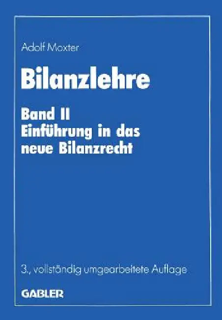 Buy Bilanzlehre (English, Adolf Moxter) — BookShops.in