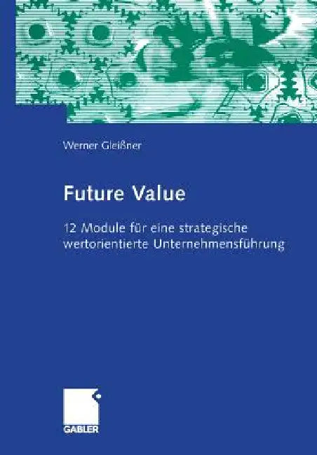 Buy Future Value (English, Werner Gleißner) — BookShops.in