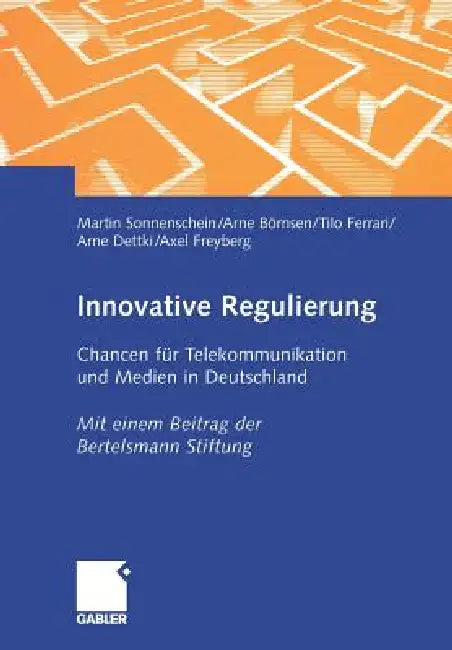 Buy Innovative Regulierung (English, Martin Sonnenschein | Arne Börnsen | Tilo Ferrari) — BookShops.in