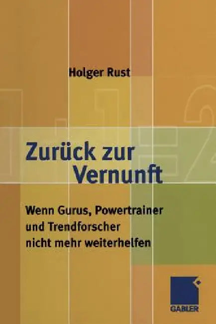 Zurück Zur Vernunft (English, Holger Rust)